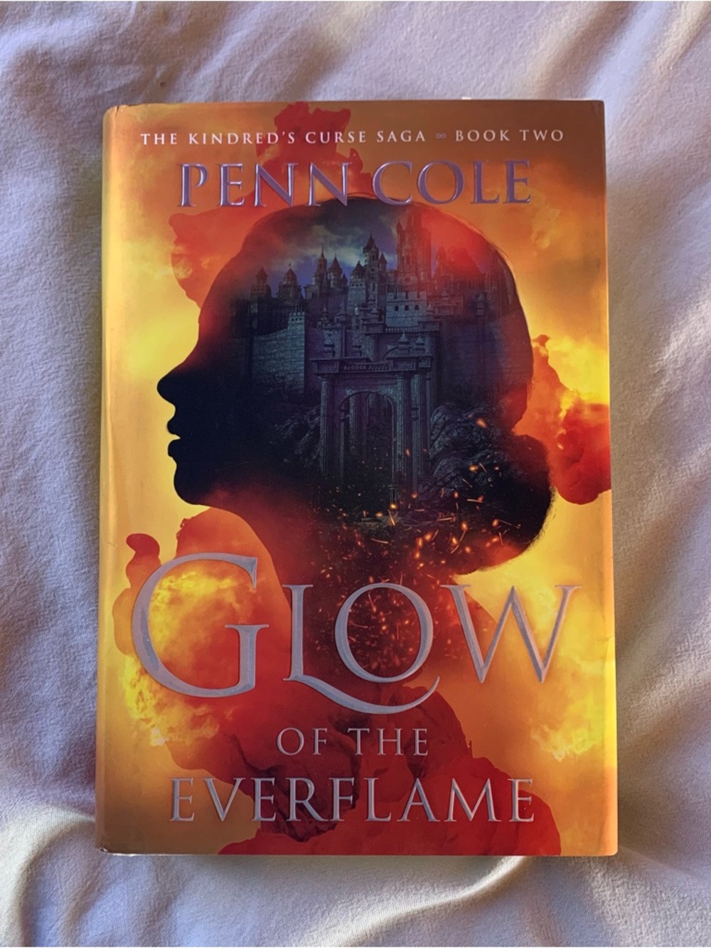Glow of the Everflame by Penn Cole in hardcover